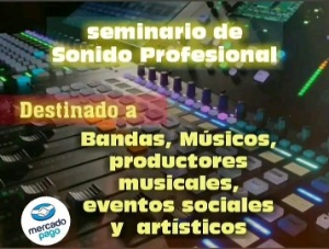 Seminario de sonido profesional